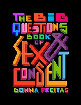 portada The big Questions Book of sex & Consent (en Inglés)