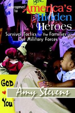 portada encouragement for america's hidden heroes: survival tactics for the families of our military forces