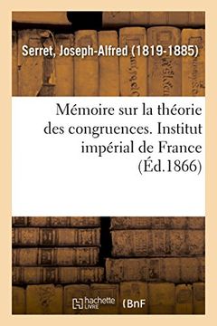 portada Mémoire sur la Théorie des Congruences. Institut Impérial de France (Littérature) (in French)