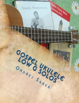 portada Gospel Ukulele low G Solos: For C tuning with low G (en Inglés)