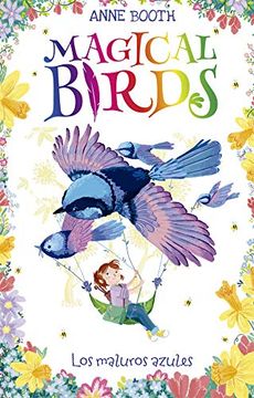 portada Magical Birds 3. Los Maluros Azules (in Spanish)