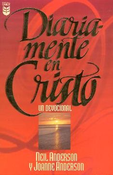 Diariamente En Cristo: Un Devocional