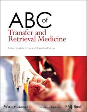 ABC of Transfer and Retrieval Medicine (en Inglés)