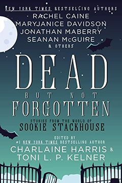 portada Dead but not Forgotten: Stories From the World of Sookie Stackhouse (en Inglés)