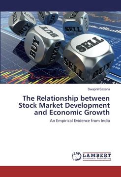 portada The Relationship between Stock Market Development and Economic Growth: An Empirical Evidence from India