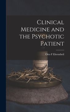 portada Clinical Medicine and the Psychotic Patient (in English)
