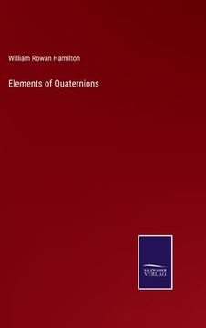 portada Elements of Quaternions (en Inglés)