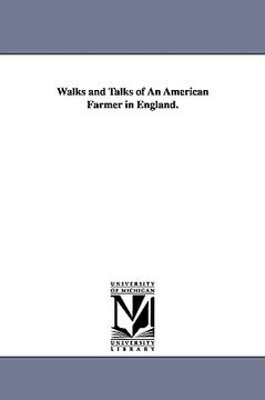portada walks and talks of an american farmer in england. (in English)
