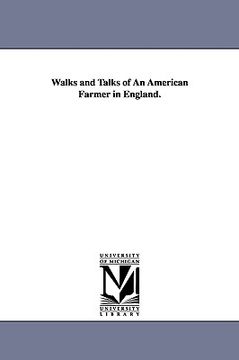 portada walks and talks of an american farmer in england.