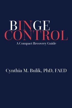 portada Binge Control: A Compact Recovery Guide (en Inglés)