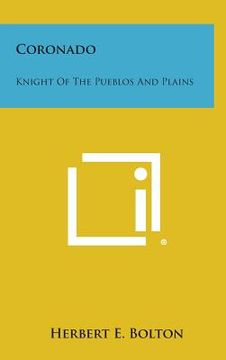 portada Coronado: Knight of the Pueblos and Plains