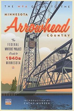 portada The wpa Guide to the Minnesota Arrowhead Country (en Inglés)
