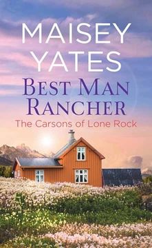 portada Best Man Rancher: The Carsons of Lone Rock (en Inglés)