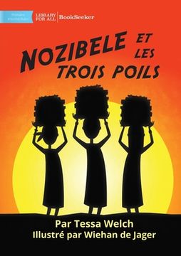 portada Nozibele and the Three Hairs - Nozibele et les trois poils (en Francés)
