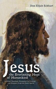 portada Jesus the Everlasting Hope of Humankind (en Inglés)