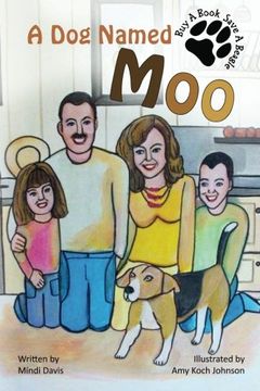 portada A Dog Named Moo (The Moo Chronicles) (Volume 1)