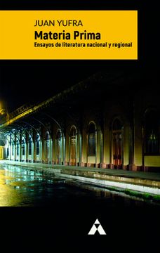 portada Materia prima. Ensayos de literatura nacional y regional (in Spanish)