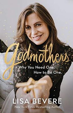 portada Godmothers: Why you Need One. How to be One. 