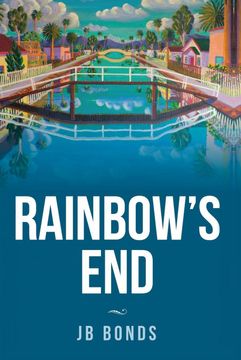 portada Rainbow's End: Volume 2 (en Inglés)