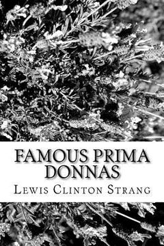 portada Famous Prima Donnas (en Inglés)