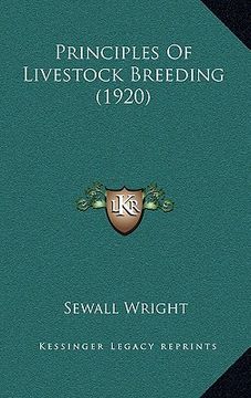 portada principles of livestock breeding (1920) (en Inglés)