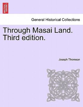 portada through masai land. third edition. (en Inglés)