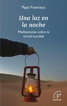 portada Una luz en la noche: Meditaciones sobre la virtud humilde