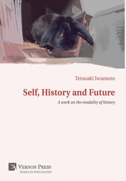 portada Self, History and Future. A Work on the Modality of History (in English)