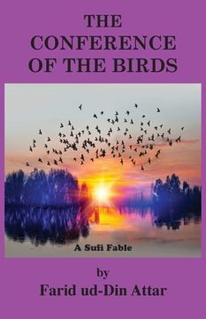 portada The Conference of the Birds: A Sufi Fable (en Inglés)