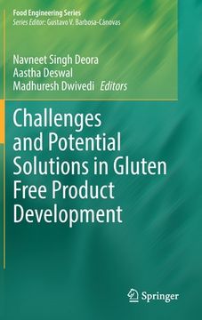 portada Challenges and Potential Solutions in Gluten Free Product Development (en Inglés)