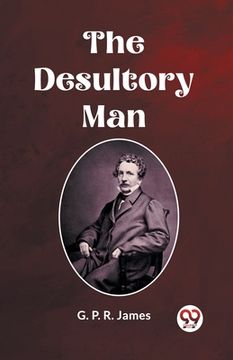portada The Desultory Man (en Inglés)