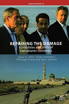 portada Repairing the Damage: Possibilities and Limits of Transatlantic Consensus (in English)