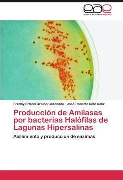 portada Producción de Amilasas por Bacterias Halófilas de Lagunas Hipersalinas (in Spanish)