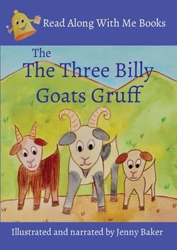 portada The Three Billy Goats Gruff: Illustrated and narrated by Jenny Baker (en Inglés)