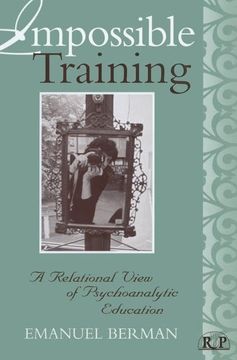 portada Impossible Training: A Relational View of Psychoanalytic Education (en Inglés)