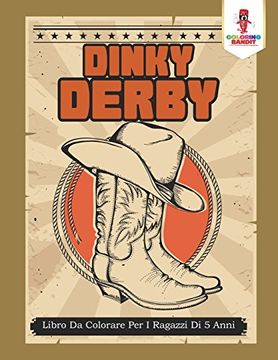 portada Dinky Derby: Libro Da Colorare Per I Ragazzi Di 5 Anni