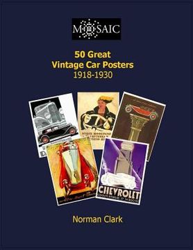 portada 50 Great Vintage Car Posters 1919-1930