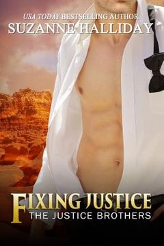 portada Fixing Justice: Justice Brothers Book 2 (en Inglés)