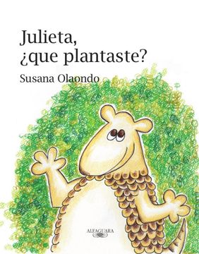 portada Julieta, ¿qué plantaste? (in Spanish)