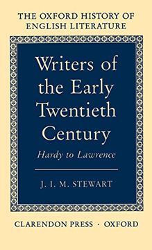 portada Writers of the Early Twentieth Century: Hardy to Lawrence (Oxford History of English Literature) (en Inglés)