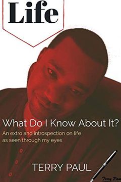 portada Life: What do i Know About it? (in English)