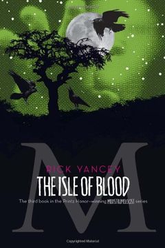 The Isle of Blood (3) (The Monstrumologist) (in English)