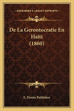 portada De La Gerontocratie En Haiti (1860) (en Francés)