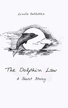portada The Dolphin Law: A Short Story (in English)