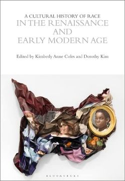 portada A Cultural History of Race in the Renaissance and Early Modern Age