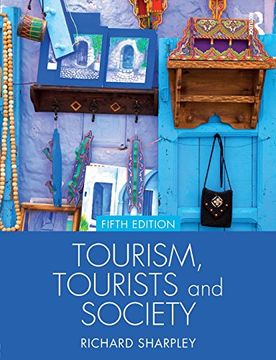 portada Tourism, Tourists and Society (en Inglés)