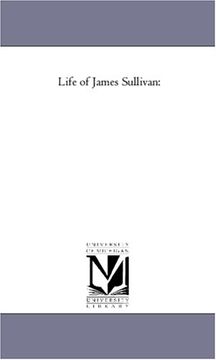 portada Life of James Sullivan: Vol. 2 (in English)