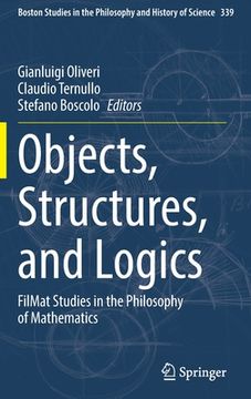 portada Objects, Structures, and Logics: Filmat Studies in the Philosophy of Mathematics (en Inglés)