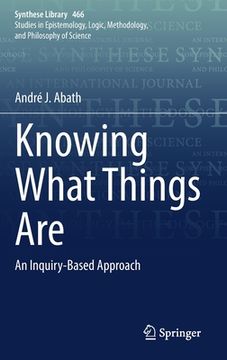 portada Knowing What Things Are: An Inquiry-Based Approach (en Inglés)