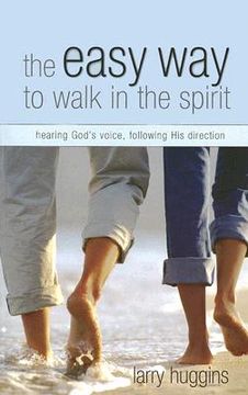 portada the easy way to walk in the spirit: hearing god's voice and following his direction